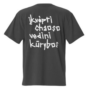 OVERSIZED chaosas < kūryba (nugara)